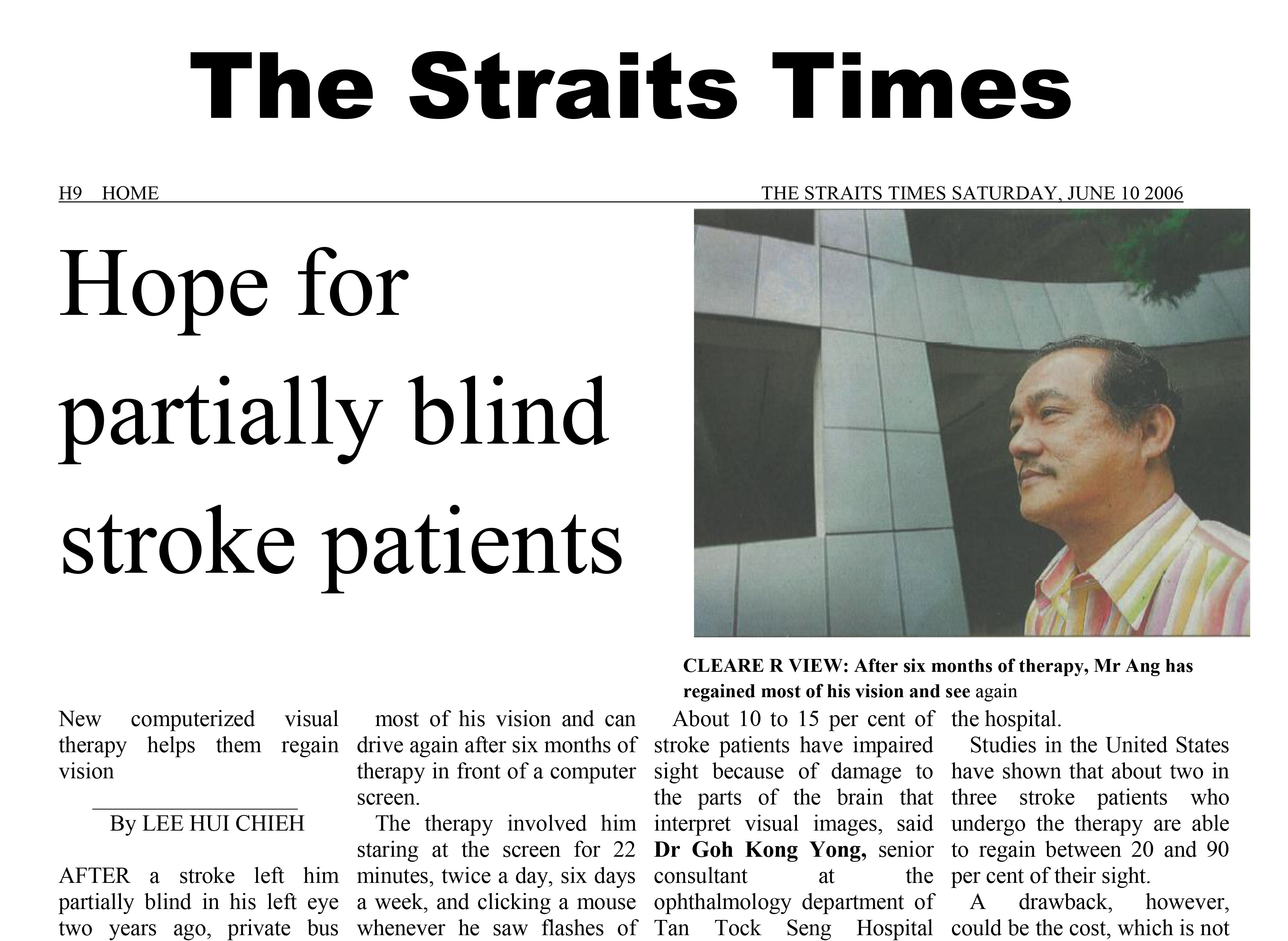 The Straits Times HOPE FOR PARTIALLY BLIND STROKE PATIENTS